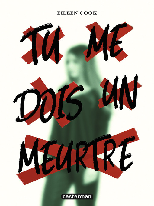 Title details for Tu me dois un meurtre by Eileen Cook - Wait list